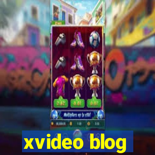 xvideo blog